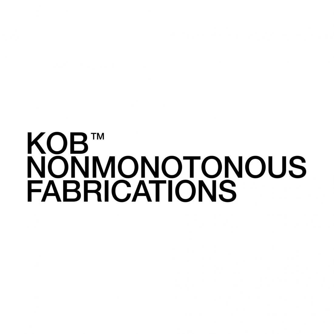 KOB Nonmonotonous Fabrications